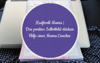 Mama Coaching - Positives Selbstbild
