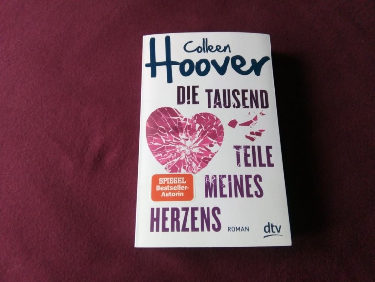 Die Bücherwelt von CorniHolmes [Rezension] Die tausend Teile meines Herzens von Colleen Hoover