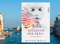 Mit "Die Rückkehr der Engel" gelingt Marah Woolf ein fesselnder und facettenreicher Auftakt !!