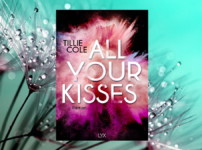 Ich habe es geliebt, Poppy und Rune in "All your kisses" zu begleiten !!