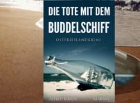 "Die Tote mit dem Buddelschiff" zeigt neue Facetten des Kommissars und überzeugt auf ganzer Linie !!