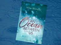 "An Ocean between us" ist eine abwechslungsreiche, berührende Liebesgeschichte !!