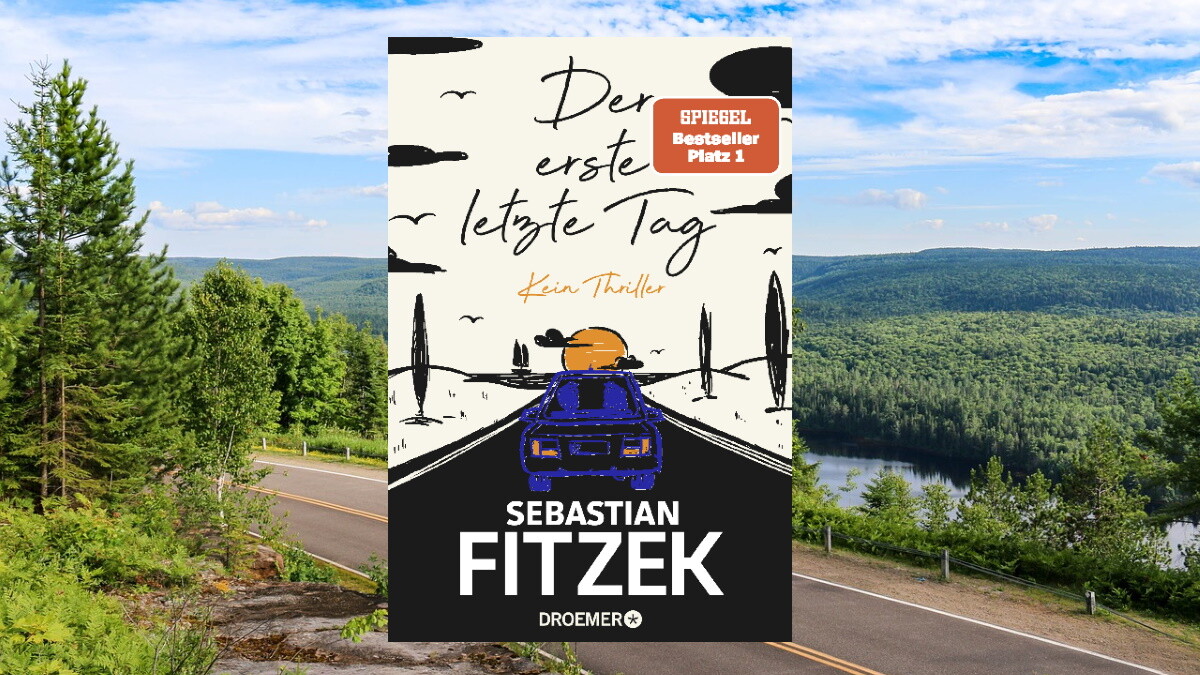 "Der erste letzte Tag" entführt Fitzek Leser auf eine ungewohnte Weise
