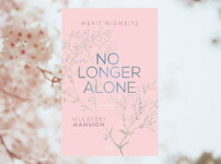 "No Longer Alone" erzählt eine wunderschöne, tiefgreifende Geschichte über Hoffnung und Liebe !!!